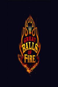 WWE Great Balls Of Fire 2017