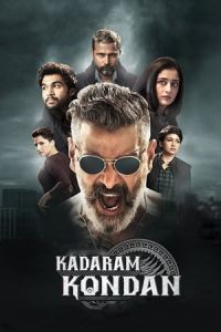 Kadaram Kondan (2019)
