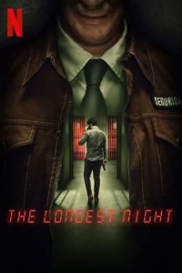 The Longest Night (La noche mAs larga) (2022)
