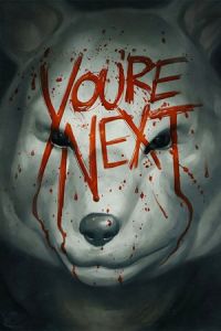 You’re Next (2011)
