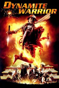 Dynamite Warrior (Khon fai bin) (2006)