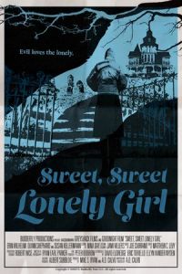 Sweet, Sweet Lonely Girl (2016)