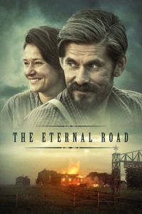 The Eternal Road (Ikitie) (2017)