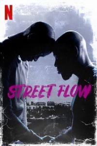 Street Flow (Banlieusards) (2019)
