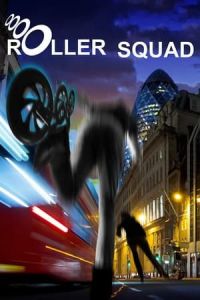 Roller Squad (2021)