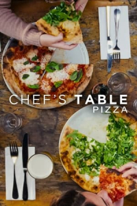 Chef’s Table: Pizza – Season 1 Episode 4 (2022)