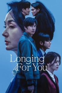 Longing for You – Season 1 Episode 9 (2023)