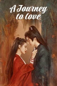 A Journey to Love – Season 1 Episode 32 (2023)